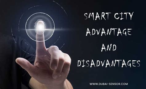advantages and disadvantages of smart cities